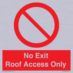 No Exit Roof Access Only